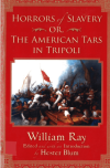 2021-03-09 16_13_31-Horrors of Slavery_ Or, The American Tars in Tripoli (Subterranean Lives)_ Ray,
