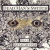 Cover: Dead Man's Switch, by Brad Baumgartner