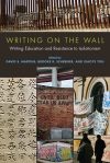 Cover of Writing on the Wall: Writing Education and Resistance to Isolationism