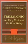 Trimalchio An Early Version of 'The Great Gatsby'