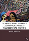 Book cover for Transnational Literacy Autobiographies as Translingual Writing